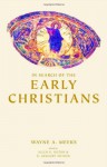 In Search of the Early Christians: Selected Essays - Wayne A. Meeks, H. Gregory Snyder, Allen R. Hilton