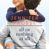 All or Nothing at All: The Billionaire Builders, Book 3 - Jennifer Probst, Sebastian York, Madeleine Maby, Simon & Schuster Audio