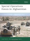 Special Operations Forces in Afghanistan: Afganistan 2001-2007 - Leigh Neville