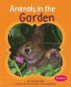 Animals in the Garden - Mari C. Schuh, Liz Alger