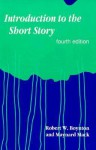 Introduction to the Short Story - Robert W. Boynton, Maynard Mack