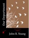 Our Deportment - John R. Young