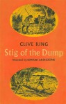 Stig of the Dump - Clive King, Edward Ardizzone