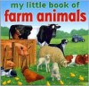 My Little Book of Farm Animals - Brimax Publishing Ltd., Lynne Gibbs