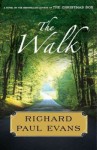 The Walk - Richard Paul Evans