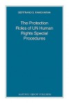 The Protection Roles of UN Human Rights Special Procedures - Bertrand G. Ramcharan