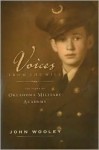 Voices from the Hill: The Story of Oklahoma Military Academy - John Wooley