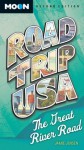 Road Trip USA: The Great River Road - Jamie Jensen