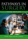 Pathways in Surgery, 3ed - Michael Hobsley, Paul B. Boulos