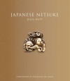 Japanese Netsuke: (Updated Edition): (Updated Edition) - Julia Hutt, Edmund de Waal