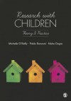 Research with Children: Theory and Practice - Michelle O'Reilly, Nisha Dogra, Pablo Daniel Ronzoni