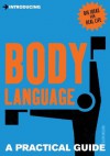 Introducing Body Language: A Practical Guide - Glenn Wilson