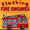 Flashing Fire Engines - Tony Mitton, Ant Parker