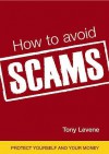 How To Avoid Scams - Tony Levene