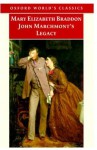 John Marchmont's Legacy (Complete) - Mary Elizabeth Braddon