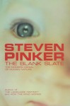 The Blank Slate: The Modern Denial Of Human Nature - Steven Pinker