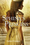 Sphinx's Princess - Esther M. Friesner