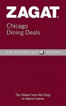 Zagat Chicago Dining Deals - Zagat Survey