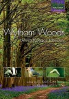 Wytham Woods: Oxford's Ecological Laboratory - Peter Savill, Christopher Perrins, Keith Kirby