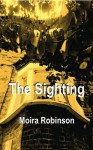 The Sighting - Moira Robinson