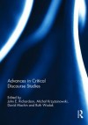 Advances in Critical Discourse Studies - John Richardson, Michal Krzyzanowski, David Machin, Ruth Wodak