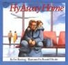 Fly Away Home - Eve Bunting, Ronald Himler
