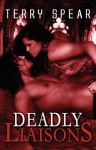 Deadly Liaisons - Terry Spear