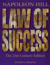 Law of Success: The 21st-Century Edition - Napoleon Hill, Bill Hartley, Ann Hartley