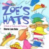 Zoe's Hats - Sharon Lane Holm