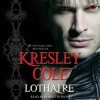 Lothaire (Immortals After Dark, #12) - Kresley Cole