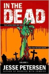 In the Dead: Volume 1 - Jesse Petersen