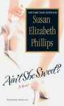 Ain't She Sweet? (Audio) - Susan Elizabeth Phillips, Melissa Leo