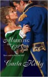 Marrying The Captain - Carla Kelly