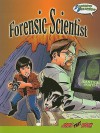 Forensic Scientist: Illustrated High Interest - Tim Clifford, Ken Hooper, Lance Borde