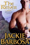 The Reiver - Jackie Barbosa
