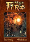 Heir to Fire: Gila Flats - Rob M. Worley, Mike Dubisch