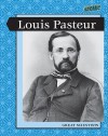 Louis Pasteur - Liz Miles