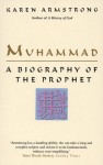 Muhammad: A Biography Of The Prophet - Karen Armstrong