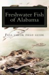 Freshwater Fish of Alabama - Paul Duffield