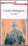 La pelle (Oscar classici moderni) - Curzio Malaparte