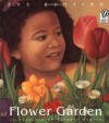 Flower Garden - Eve Bunting, Kathryn Hewitt
