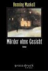 Mörder ohne Gesicht (Wallander, #1) - Henning Mankell