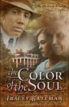 The Color of the Soul - Tracey Bateman