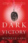 Dark Victory - Michele Lang