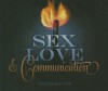 Sex, Love & Communication - Jimmy Evans