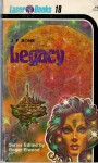 Legacy - J.F. Bone, Roger Elwood, Frank Kelly Freas