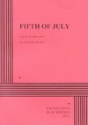 Fifth of July - Lanford Wilson