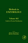 Guide to Protein Purification: 463 (Methods in Enzymology) - Richard R Burgess, Murray P. Deutscher