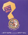 Who's In The Hall? A Mystery In Four Chapters - Betsy Hearne