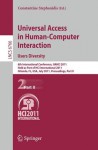 Universal Access In Human Computer Interaction. Users Diversity: 6th International Conference, Uahci 2011, Held As Part Of Hci International 2011, ... Applications, Incl. Internet/Web, And Hci) - Constantine Stephanidis
